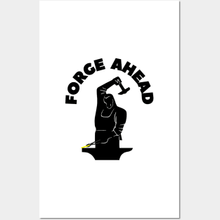 FORGING AHEAD Posters and Art